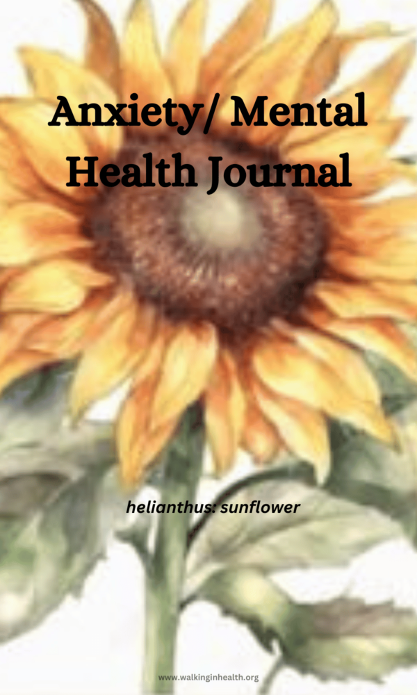 Anxiety/Mental Health Journal